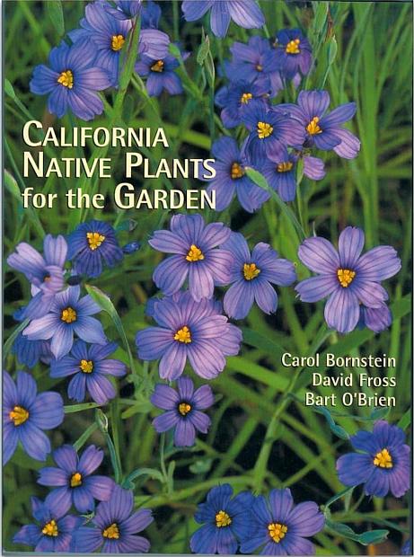 California Native Plants for the Garden - Book - 
